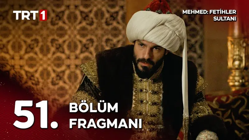 Watch Mehmed Fetihler Sultani Season 3 Episode 51 Trailer