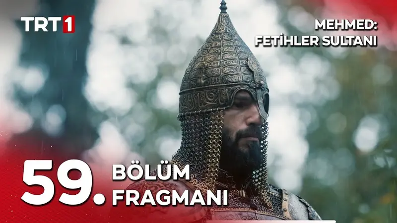 Mehmed Fetihler Sultani Season 3 Episode 59 Trailer on Makkitv